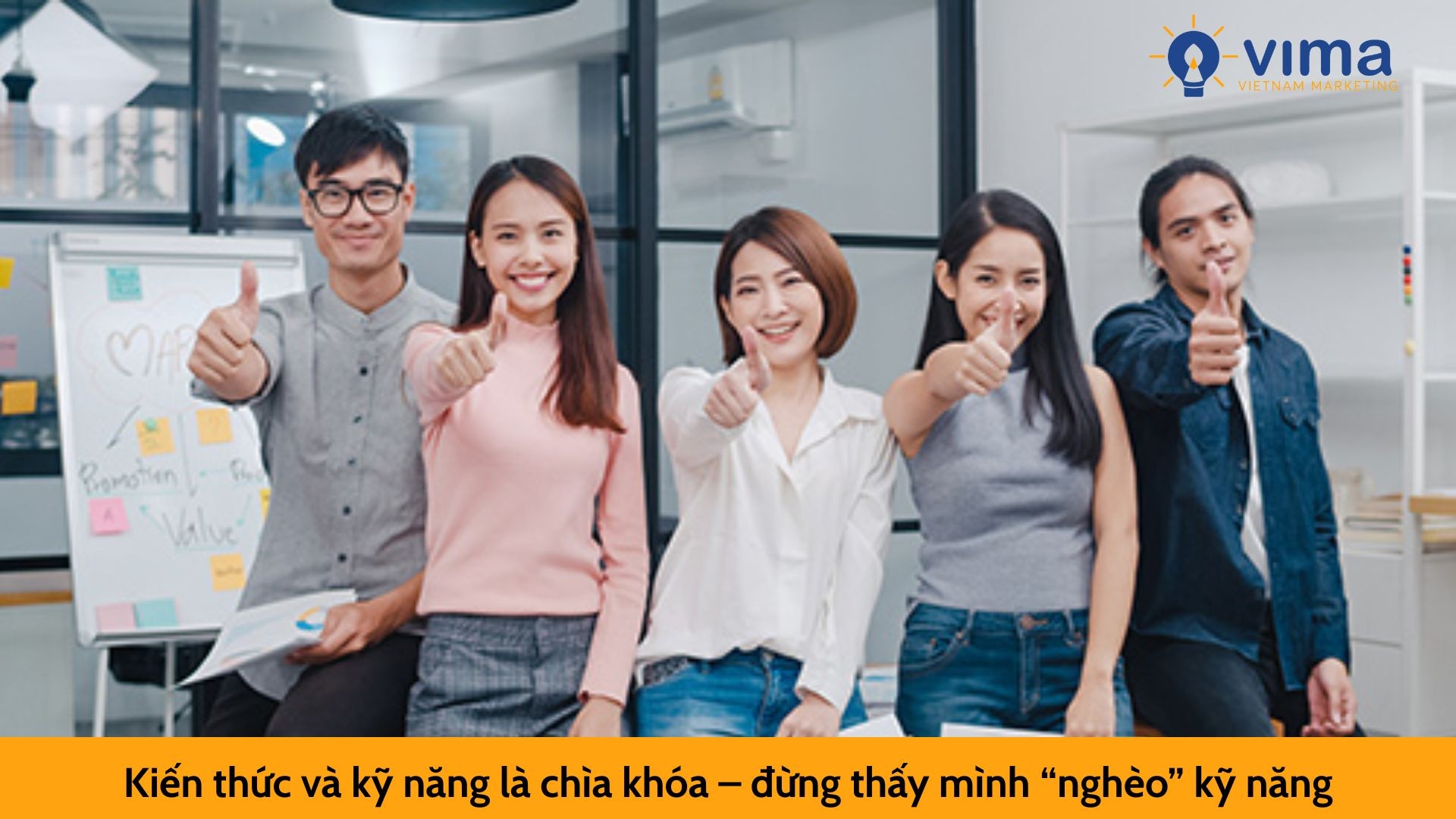 Kiến thức và kỹ năng là chìa khóa – đừng thấy mình “nghèo” kỹ năng